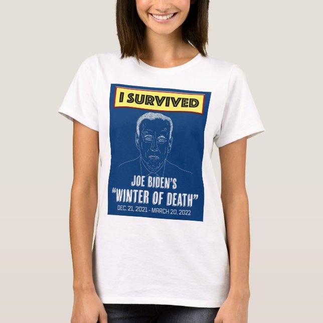 Camiseta Sobrevivi ao inverno da morte de Joe Biden (Frente)