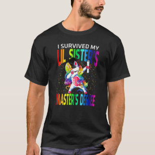 Camiseta Sobrevivi ao meu mestrado de mestrado da Irmã Lil