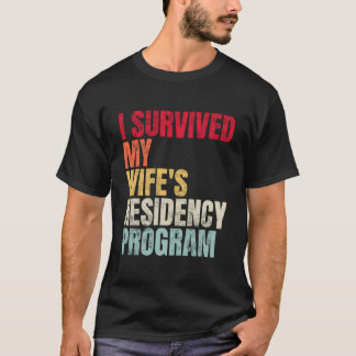 Camiseta Sobrevivi Ao Programa De Residência Da Minha Espos