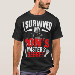 Camiseta Sobrevivi Aos Meus Filhos Mestrados De Graduação E