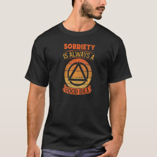 Camiseta Sobriedade É Sempre Uma Boa Ideia Símbolo Retro Vi