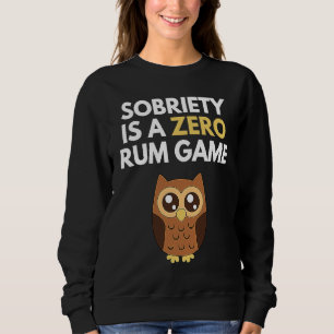 Camiseta Sobriedade é um jogo de rum zero Punho de recupera