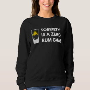 Camiseta Sobriedade É Um Jogo De Rum Zero Trocadilho De Re