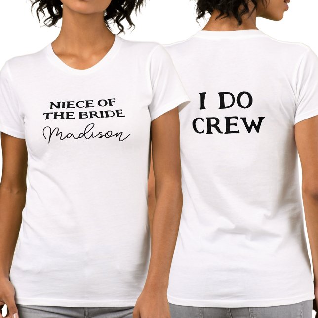 Camiseta Sobrinha da Noiva | Equipe Eu Caso Branco (Front And Back)