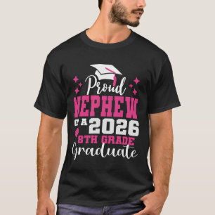 Camiseta Sobrinho Orgulhoso do Graduado da 8ª Série do Ensi