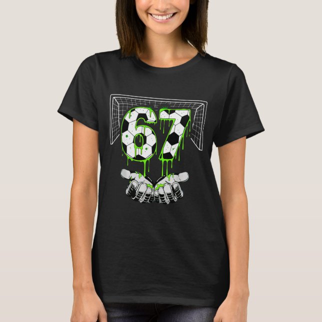 Camiseta Soccer 67 Six Seven Funny Gen Alpha Meme Drip  (Frente)
