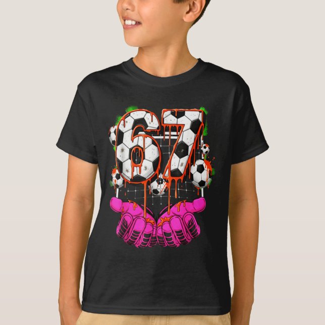 Camiseta Soccer 67 Six Seven Funny Gen Alpha Meme Drip Boys (Frente)