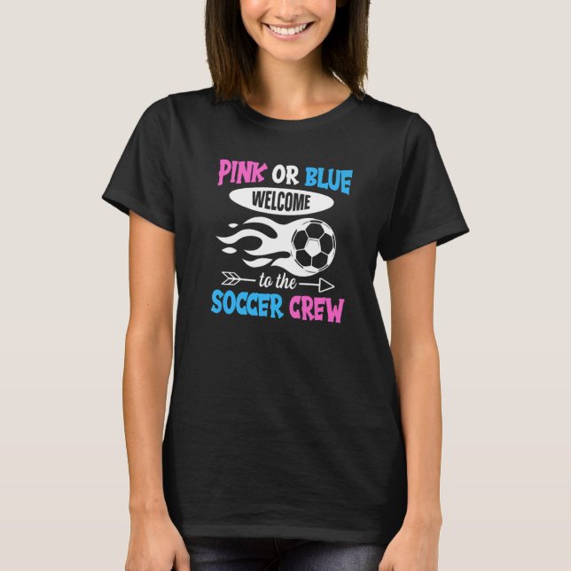 Camiseta Soccer Gender Reveal Quote for a Soccer (Frente)