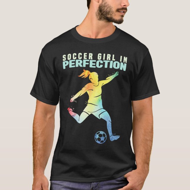Camiseta Soccer Girl in Perfection Kids And Women Soccer  1 (Frente)