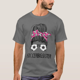 Camiseta Soccer Irmã Grande Vida Má Manhã