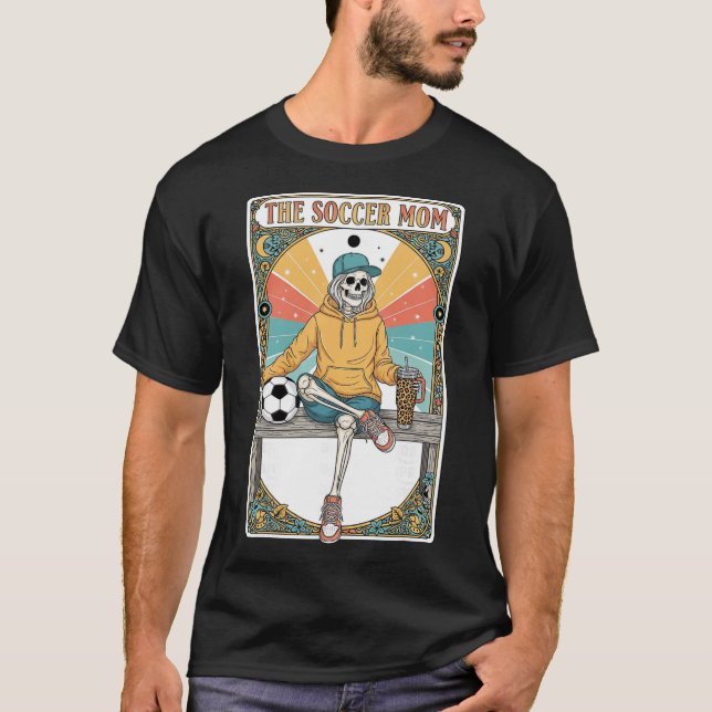 Camiseta Soccer Mom Tarot Card Skeleton Coffee Byll Sidelin (Frente)