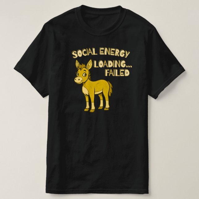 Camiseta Social Energy Loading Failed Funny Introvert  (Frente do Design)