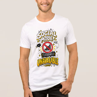 Camiseta Social Mode Unavailable Introvert Phone Humor Shir