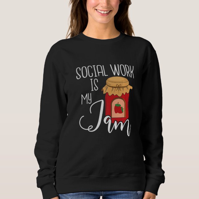Camiseta Social Work Is My Jam  Public Social Worker Casewo (Frente)