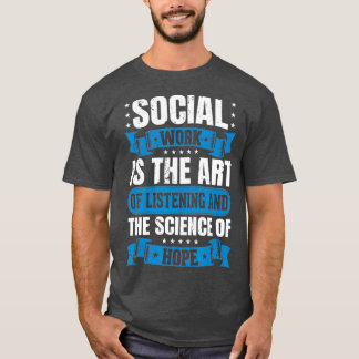 Camiseta Social Worker for Women Men Gift Tshirt Art