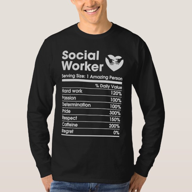 Camiseta social worker nutrition facts social work mental h (Frente)