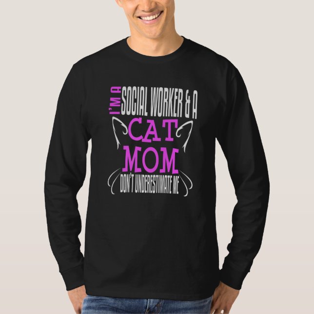 Camiseta Social Worker Work Cat Mom MSW Graduation Masters  (Frente)