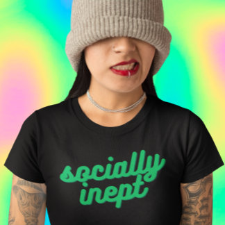 Camiseta Socialmente Inábil