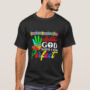 Camiseta Sociedade de Autismo Diz que Sou Autista Deus Diz