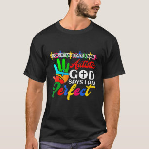 Camiseta Sociedade de Autismo Diz que Sou Autista Deus Diz 