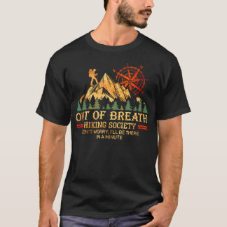 Camiseta Sociedade De Caminhada Sem Fôlego Não Se Preocupe 