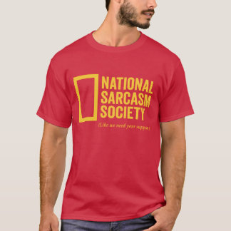 Camiseta Sociedade Nacional de Sarcasmo