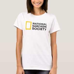Camiseta Sociedade Nacional de Sarcasmo - Engraçado