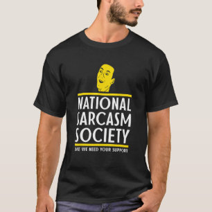 Camiseta Sociedade Nacional de Sarcasmo Palavra Punny Meme