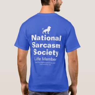 Camiseta Sociedade nacional do sarcasmo