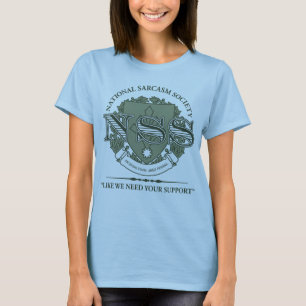 Camiseta Sociedade nacional do sarcasmo