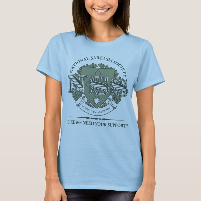 Camiseta Sociedade nacional do sarcasmo (Frente)