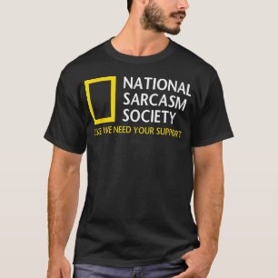 Camiseta Sociedade Nacional do Sarcasmo Paródia Satírica Di