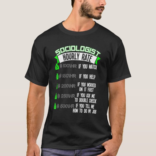 Camiseta Sociologia Socióloga por Tarifa Horária (Frente)