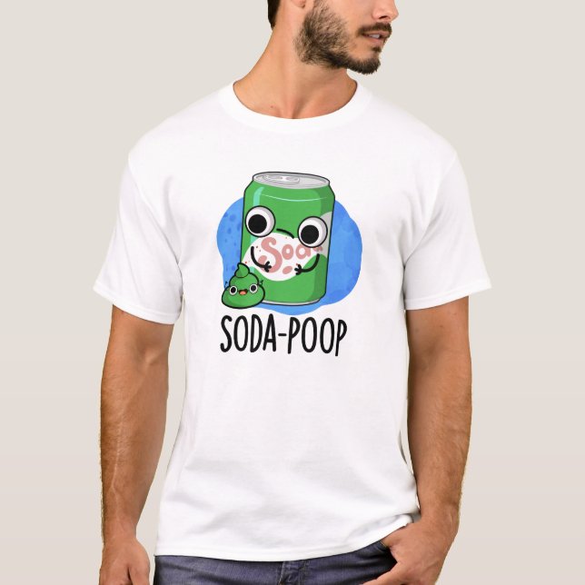 Camiseta Soda Poop Engraçado Bebida Arma (Frente)