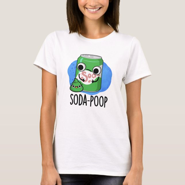 Camiseta Soda Poop Engraçado Bebida Arma (Frente)
