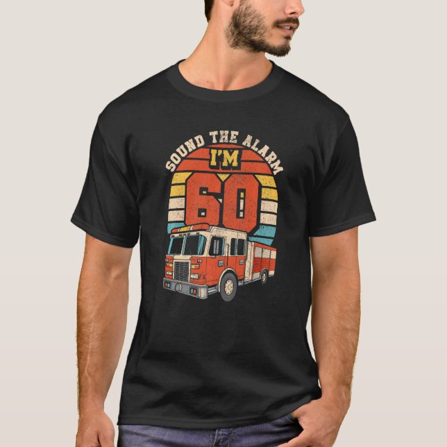 Camiseta Soe o alarme, sou 60 bombeiro 60t (Frente)