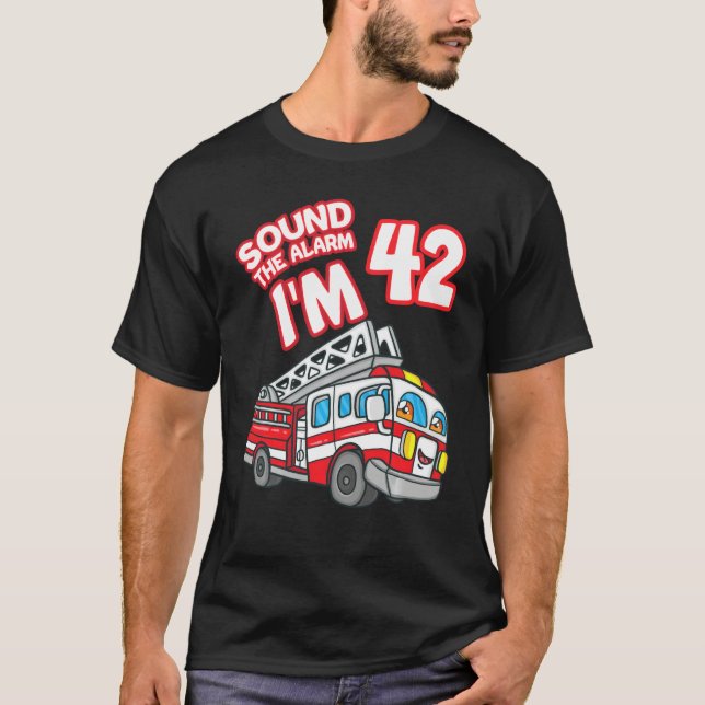 Camiseta Soe o alarme, sou o 42 Fire Engine Firefighter 42n (Frente)