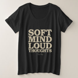 Camiseta Soft Mind Loud Thoughts Minimalist Vintage