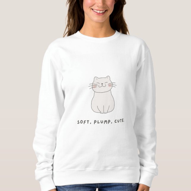 Camiseta Soft Plump Cute Cat Sweatshirt For Cat Lovers (Frente)