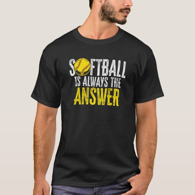 Camiseta Softball Is Always The Answer Softball Player Pitc (Frente)