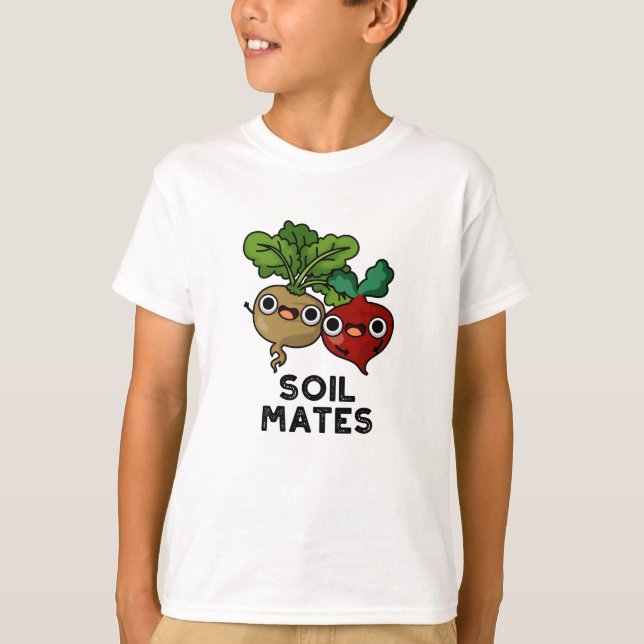 Camiseta Soil Mates Funny Beet Root Pun (Frente)