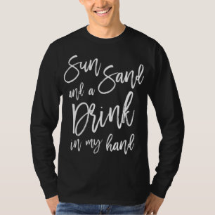 Camiseta Sol Areia e uma Bebida na Minha Mão Festa de Despe