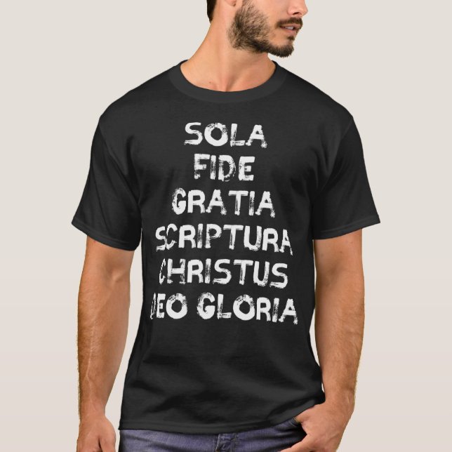 Camiseta Sola Fide Gratia Scriptura Christus Deo Gloria Lat (Frente)