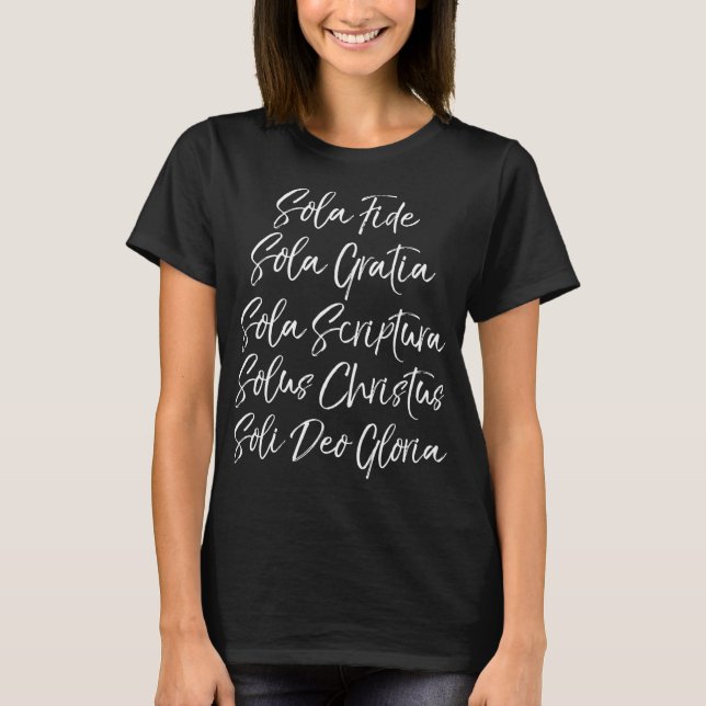 Camiseta Sola Fide Gratia Scriptura Solus Christus Soli Deo (Frente)
