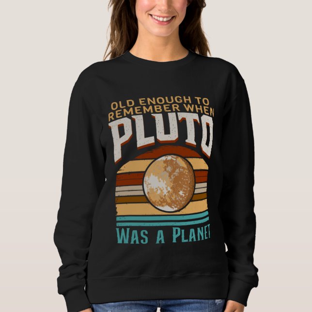 Camiseta Solar System old enough Pluto Space and Planets Sc (Frente)