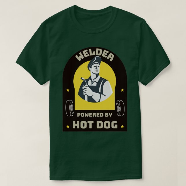Camiseta Soldador alimentado por cachorro quente (Frente do Design)