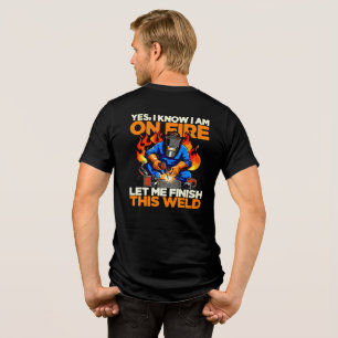 Camiseta Soldador Engraçado Sim Eu Sei Que Estou Em Chamas 