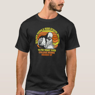 Camiseta Soldador Utilizando Uma Soldadura De Diploma De Se
