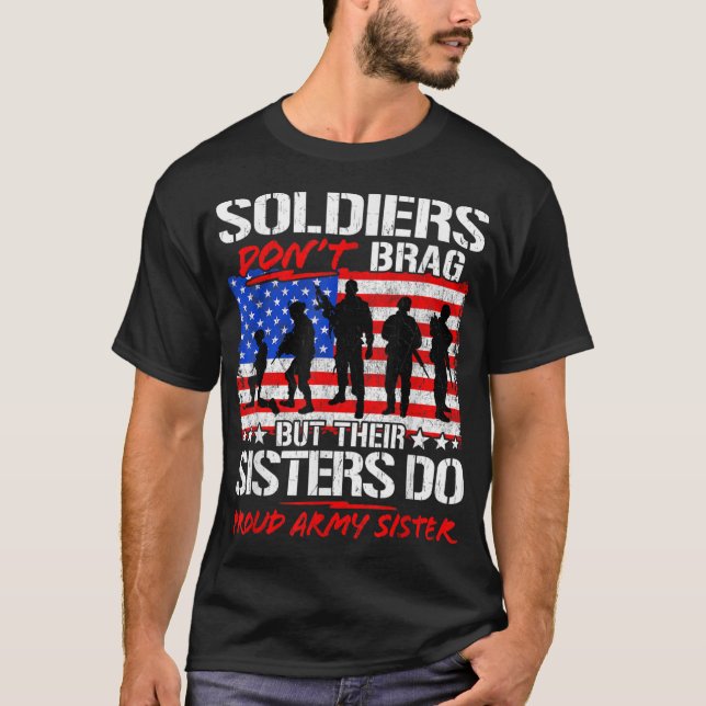 Camiseta Soldados não roubam suas irmãs... fazem um exércit (Frente)