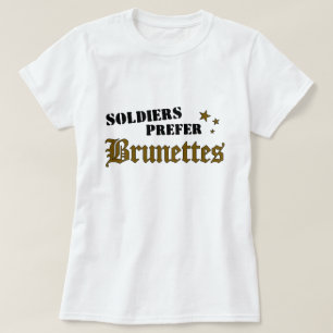 Camiseta Soldados preferem Brunettes